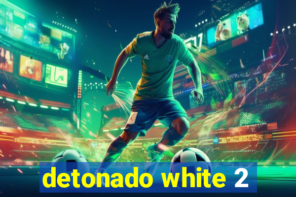 detonado white 2